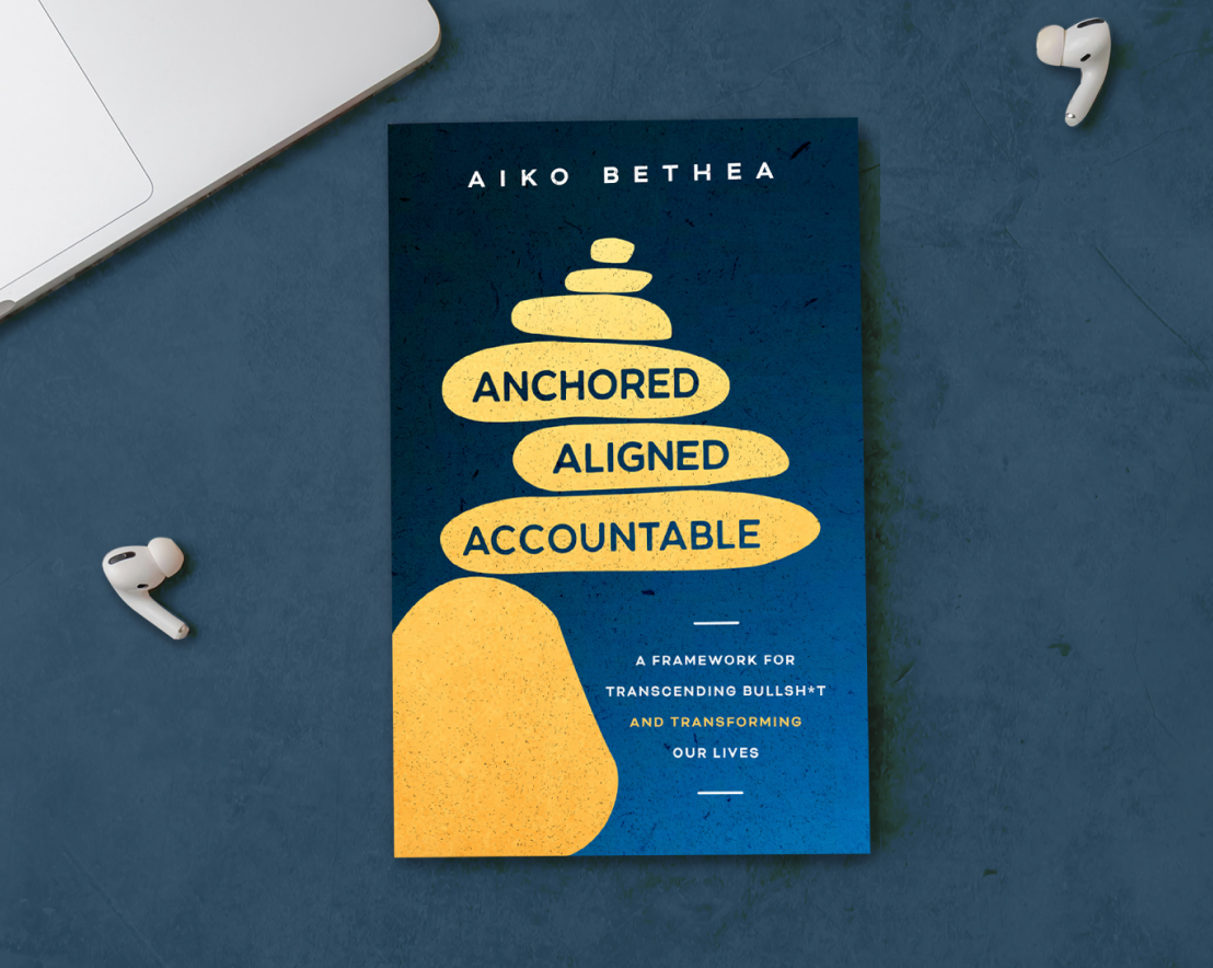 Anchored, Aligned, Accountable Book